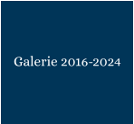Galerie 2016-2024