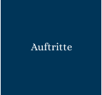 Auftritte